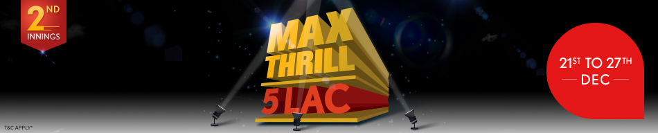 Max Thrill 2 Poker Promotion-5 Lacs GTD @ Adda52.com